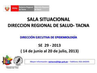 SALA SITUACIONAL DIRECCION REGIONAL DE SALUD- TACNA