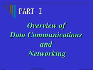 Overview of Data Communications and Networking