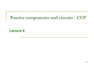 Passive components and circuits - CCP