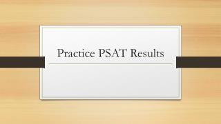 Practice PSAT Results