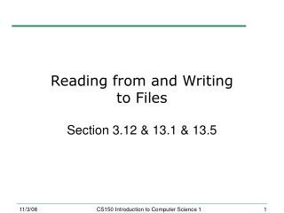 Reading from and Writing to Files