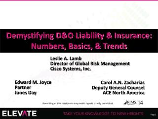 Demystifying D&amp;O Liability &amp; Insurance: Numbers, Basics, &amp; Trends