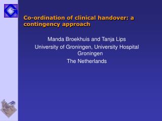 Co-ordination of clinical handover: a contingency approach