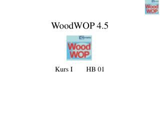 WoodWOP 4.5