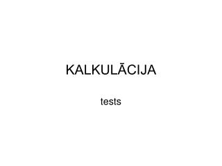 KALKULĀCIJA