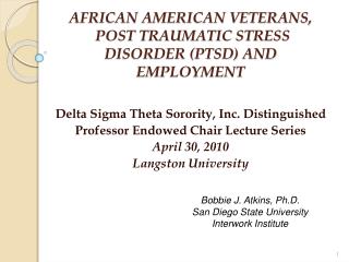 AFRICAN AMERICAN VETERANS, POST TRAUMATIC STRESS DISORDER (PTSD) AND EMPLOYMENT
