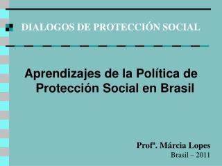 DIALOGOS DE PROTECCIÓN SOCIAL
