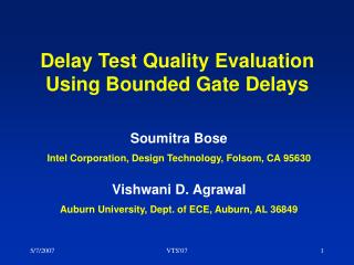 Delay Test Quality Evaluation Using Bounded Gate Delays