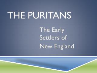 The Puritans