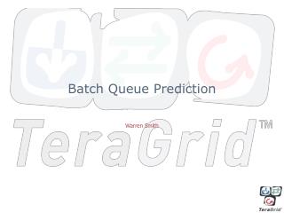 Batch Queue Prediction