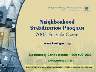 hud/nsp Community Connections: 1-800-998-9999 comcon