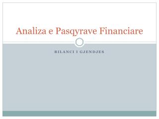 Analiza e Pasqyrave Financiare