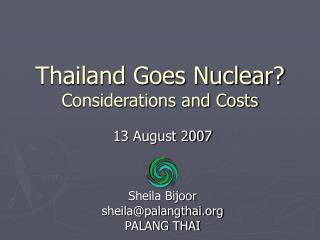 Thailand Goes Nuclear? Considerations and Costs