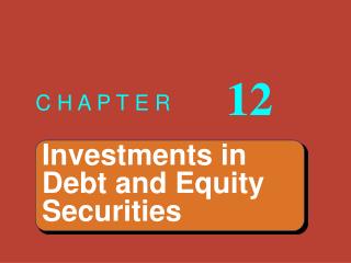 Investments in Debt and Equity Securities