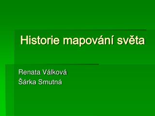 Historie mapování světa