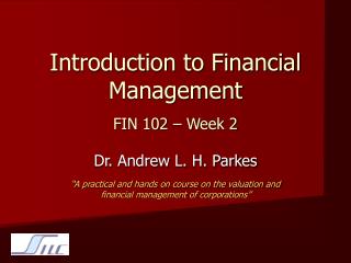 Introduction to Financial Management FIN 102 – Week 2