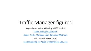 Traffic Manager figures