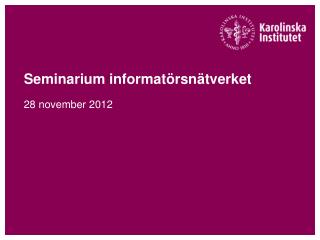 Seminarium informatörsnätverket