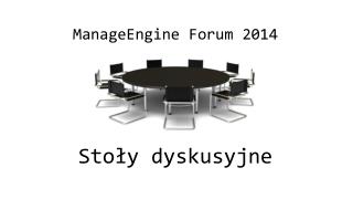 ManageEngine Forum 2014