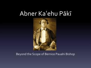 Abner Kaʻehu Pākī