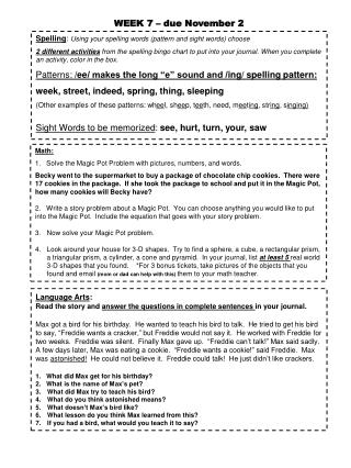 Spelling : Using your spelling words (pattern and sight words) choose