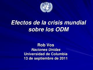 Efectos de la crisis mundial sobre los ODM