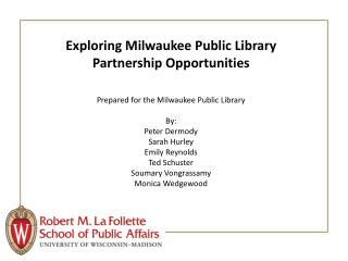 Exploring Milwaukee Public Library Partnership Opportunities