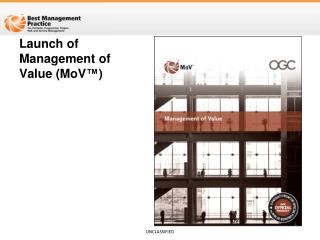 Launch of Management of Value (MoV™)