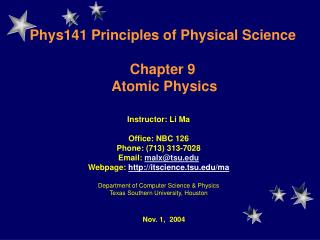 Phys141 Principles of Physical Science Chapter 9 Atomic Physics