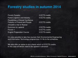 Forestry studies in autumn 2014