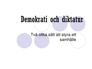 Demokrati och diktatur