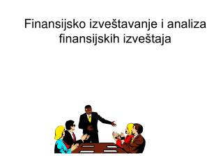 Finansijsko izve štavanje i analiza finansijskih izveštaja