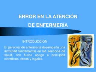 ERROR EN LA ATENCIÓN DE ENFERMERÍA