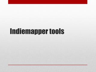 Indiemapper tools