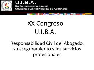 XX Congreso U.I.B.A.