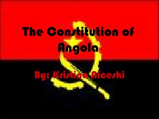 The Constitution of Angola