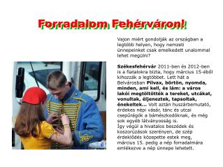 Forradalom Fehérváron!