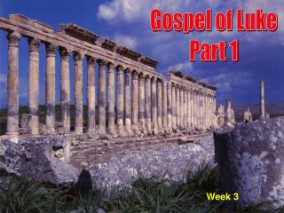 Gospel of Luke Part 1