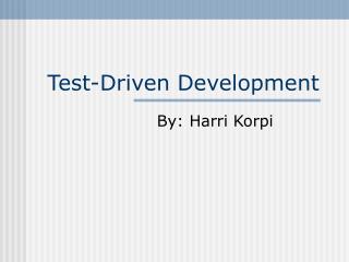 Test-Driven Development