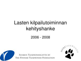 Lasten kilpailutoiminnan kehityshanke