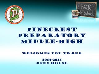 P inecrest P reparatory m iddle- h igh
