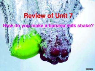 Review of Unit 7