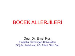 BÖCEK ALLERJİLERİ