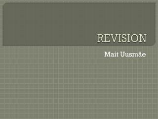 REVISION