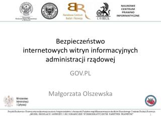 Bezpieczeństwo internetowych witryn informacyjnych administracji rządowej