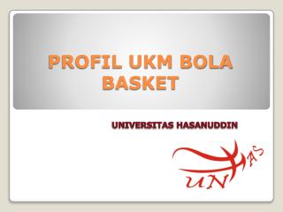 PROFIL UKM BOLA BASKET