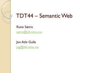 TDT44 – Semantic Web