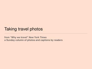 Taking travel photos