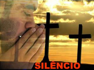 SILÊNCIO