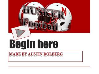 Begin here